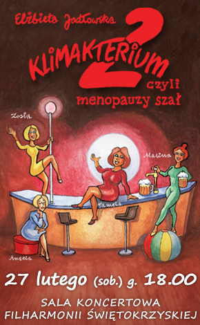 Klimakterium 2, czyli menopauzy sza�