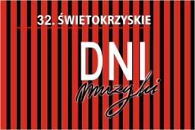 32. ŚWIĘTOKRZYSKIE DNI MUZYKI